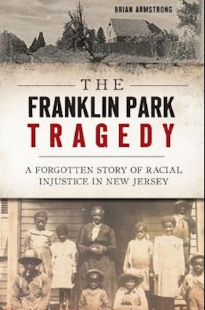 The Franklin Park Tragedy