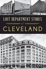 Lost Department Stores of Cleveland