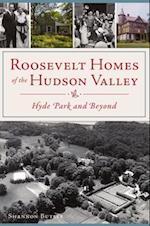 Roosevelt Homes of the Hudson Valley