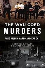 The Wvu Coed Murders