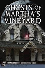 Ghosts of Martha's Vineyard