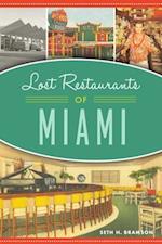 Lost Restaurants of Miami