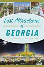 Lost Attractions of Georgia