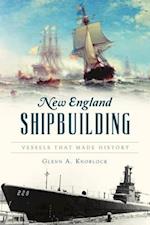 New England Shipbuilding