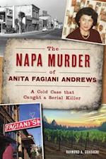 The Napa Murder of Anita Fagiani Andrews
