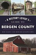 A History Lover's Guide to Bergen County