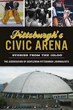 Pittsburgh's Civic Arena