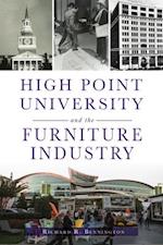 High Point University and the Furniture Industry