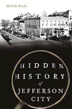 Hidden History of Jefferson City