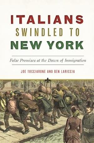 Italians Swindled to New York