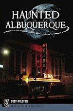 Haunted Albuquerque