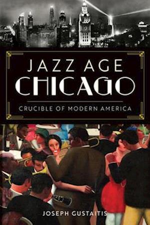 Jazz Age Chicago