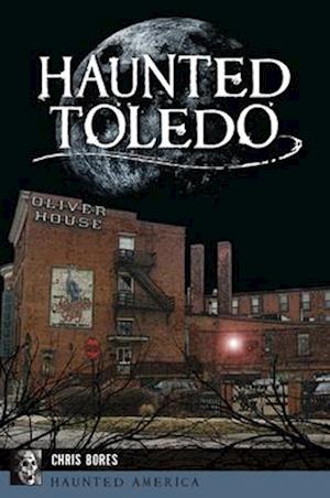 Haunted Toledo
