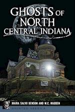 Ghosts of North Central Indiana