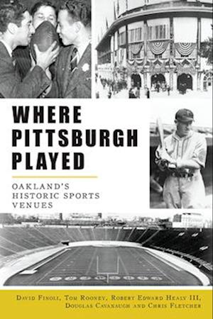 Where Pittsburgh Played
