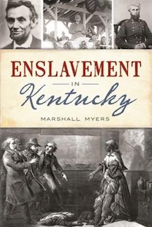 Enslavement in Kentucky