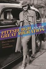 Pittsburgh and the Great Migration