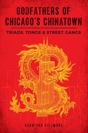 Godfathers of Chicago's Chinatown