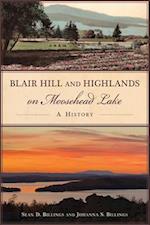 Blair Hill and Highlands on Moosehead Lake