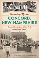 Growing Up in Concord, New Hampshire