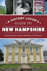 A History Lover's Guide to New Hampshire