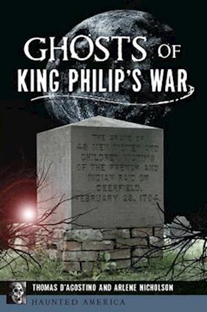 Ghosts of King Philip's War