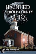 Haunted Carroll County, Ohio