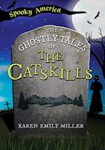 The Ghostly Tales of Catskills