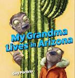 My Grandma Lives in Arizona