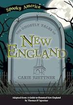 The Ghostly Tales of New England