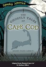 The Ghostly Tales of Cape Cod