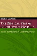 Biblical Psalms in Christian Worship
