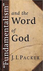 'Fundamentalism' and the Word of God