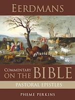 Eerdmans Commentary on the Bible: Pastoral Epistles