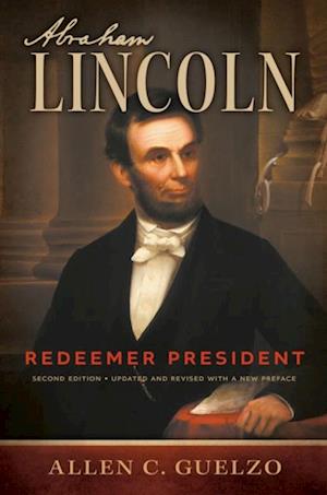 Abraham Lincoln, 2nd Edition