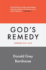 Romans, vol 3: God's Remedy