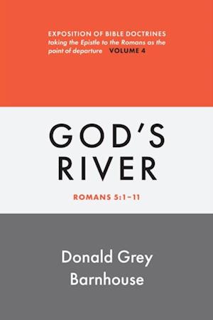 Romans, vol 4: God's River