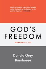 Romans, vol 6: God's Freedom