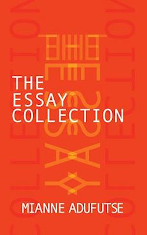 The Essay Collection