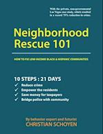 Neighborhood Rescue 101