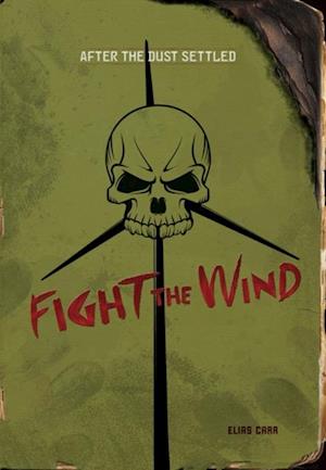 Fight the Wind
