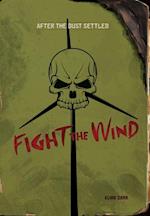 Fight the Wind