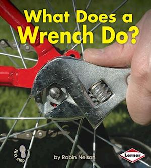 What Does a Wrench Do?