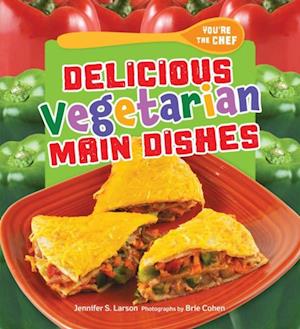 Delicious Vegetarian Main Dishes