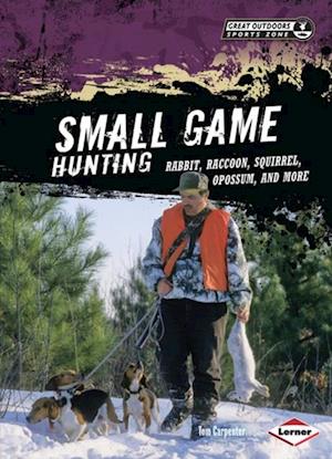 Small Game Hunting