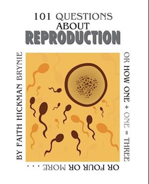 101 Questions about Reproduction, 2nd Edition