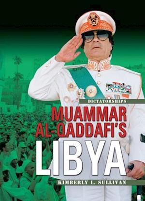 Muammar al-Qaddafi's Libya, 2nd Edition