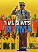 Than Shwe's Burma, 2nd Edition