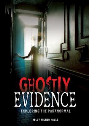 Ghostly Evidence