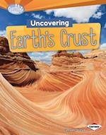 Uncovering Earth's Crust